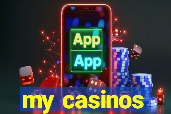 my casinos