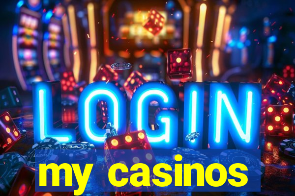 my casinos