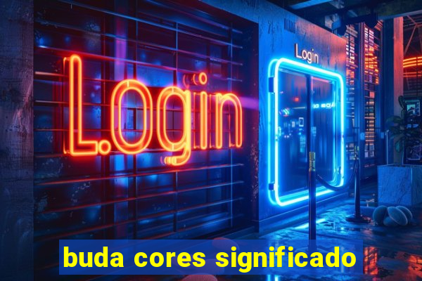 buda cores significado