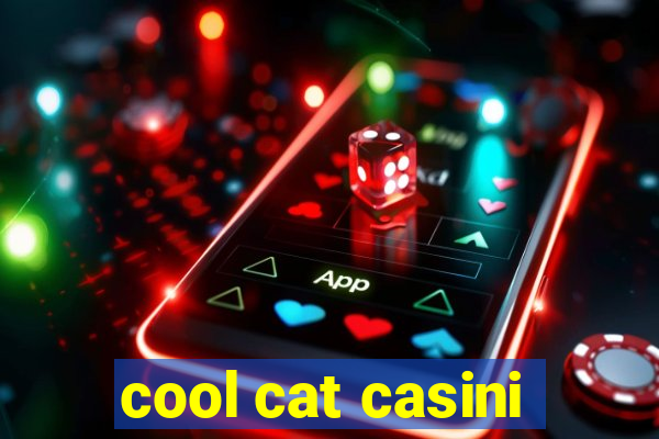 cool cat casini