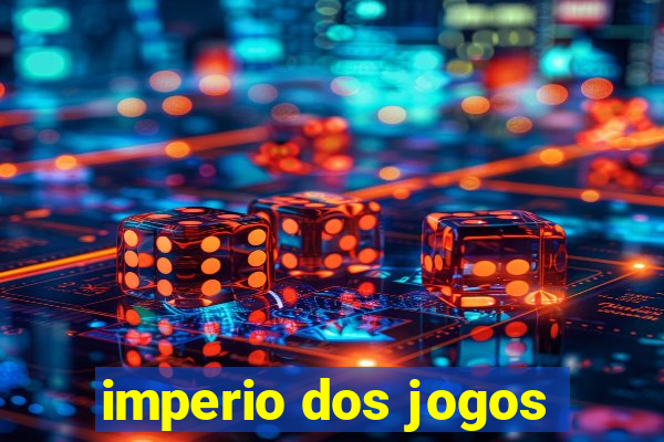 imperio dos jogos