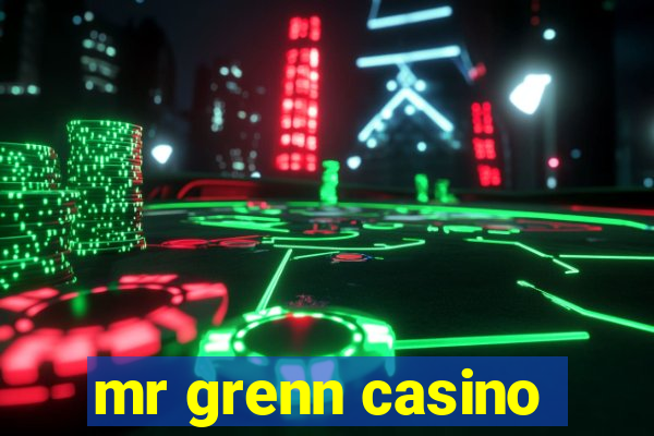 mr grenn casino