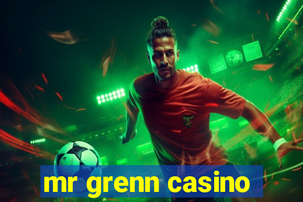 mr grenn casino