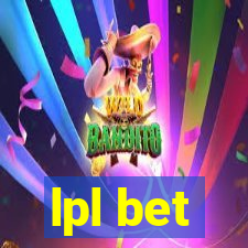 lpl bet