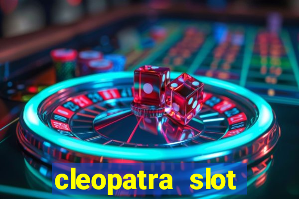 cleopatra slot machine wins