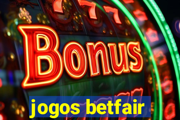 jogos betfair