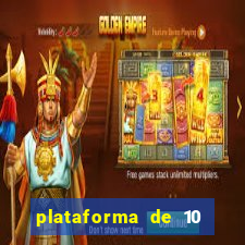 plataforma de 10 reais cassino