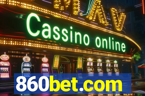 860bet.com