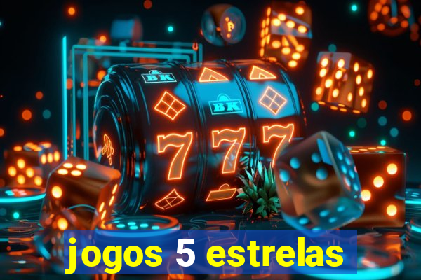 jogos 5 estrelas