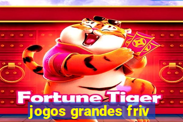 jogos grandes friv