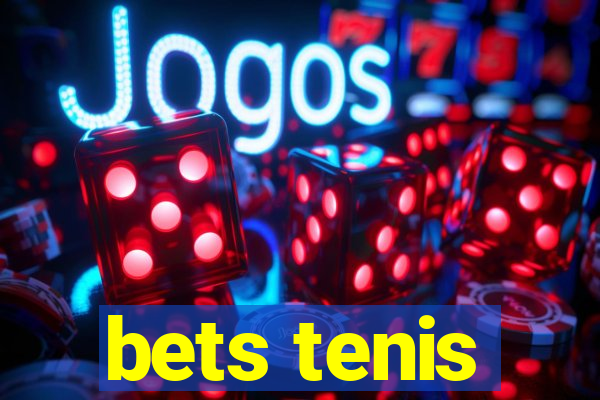 bets tenis