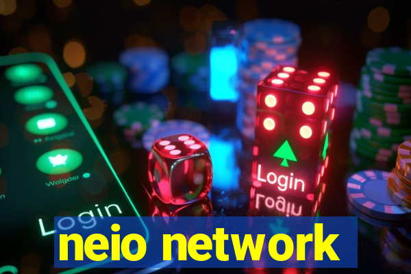 neio network