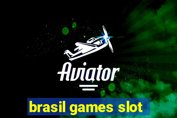 brasil games slot