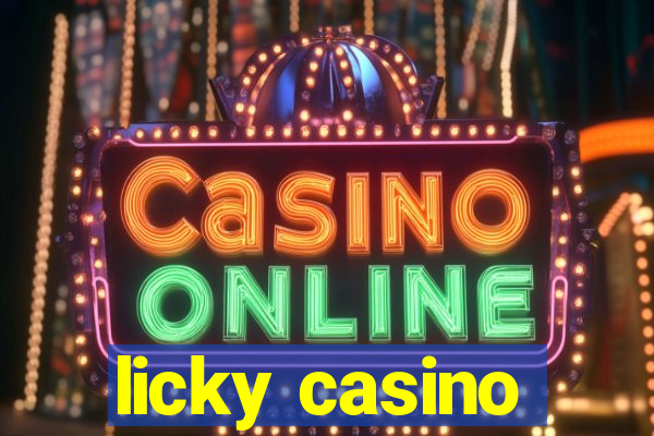 licky casino