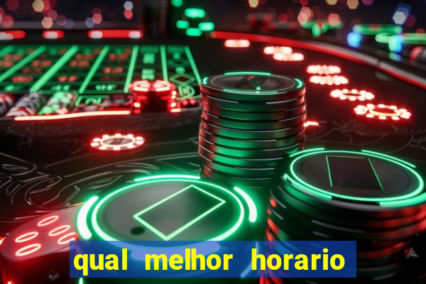 qual melhor horario para jogar na betano