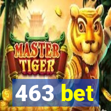 463 bet