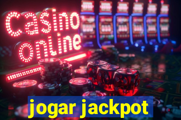 jogar jackpot