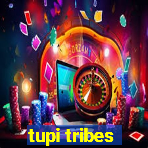 tupi tribes