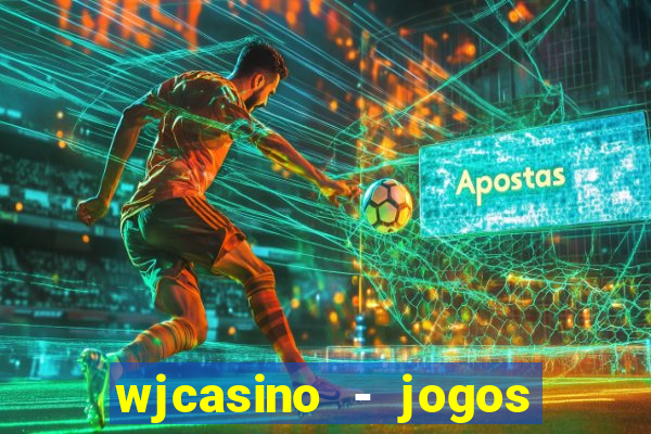 wjcasino - jogos slots premium