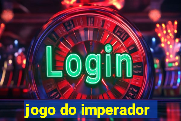 jogo do imperador