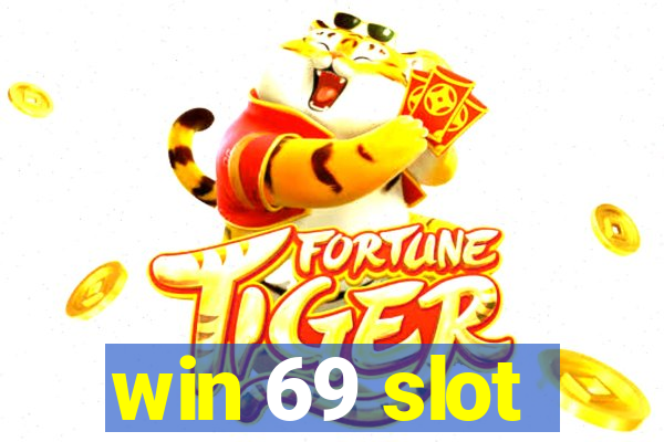 win 69 slot