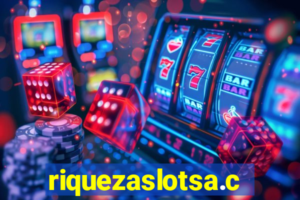 riquezaslotsa.com