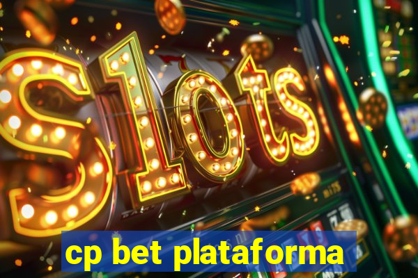 cp bet plataforma