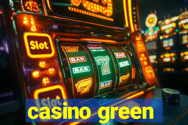 casino green