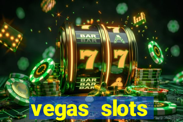 vegas slots machines free games