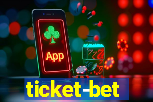 ticket-bet