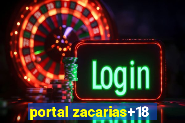 portal zacarias+18