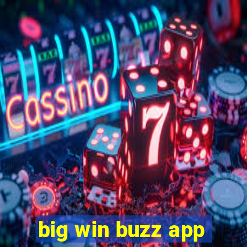 big win buzz app