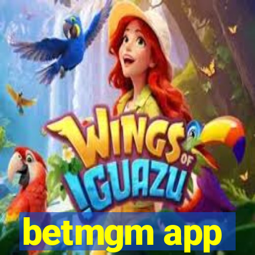 betmgm app