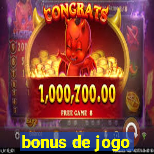 bonus de jogo