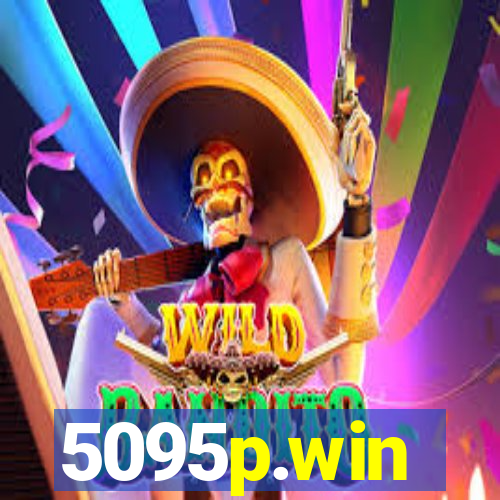 5095p.win