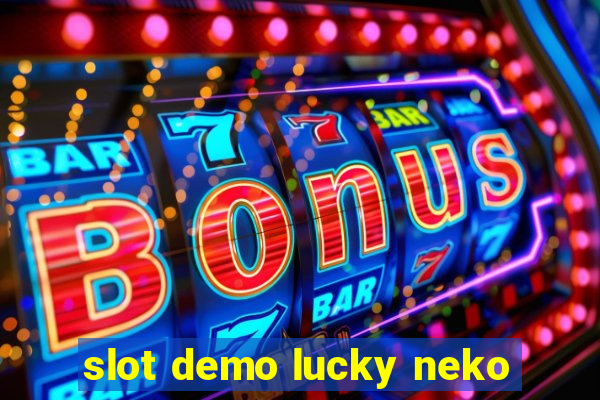 slot demo lucky neko