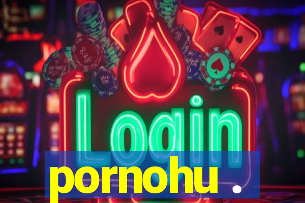 pornohu .