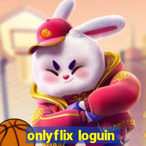 onlyflix loguin