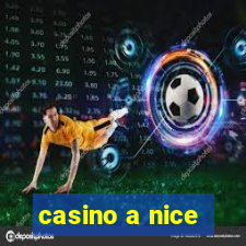 casino a nice