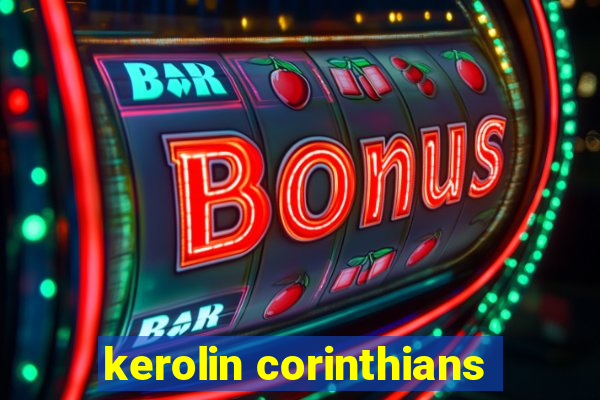 kerolin corinthians