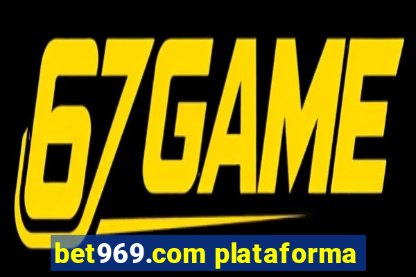 bet969.com plataforma