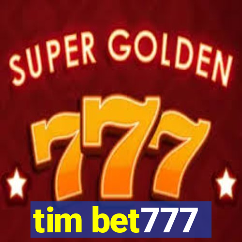 tim bet777