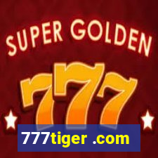 777tiger .com