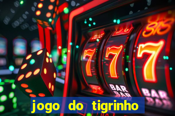 jogo do tigrinho demo slot