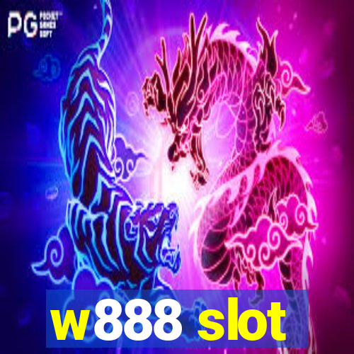 w888 slot