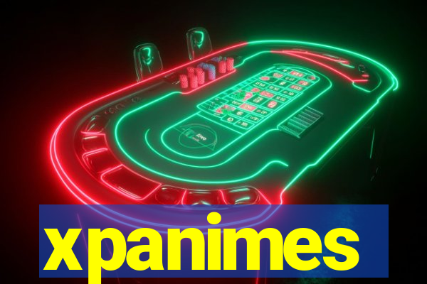 xpanimes