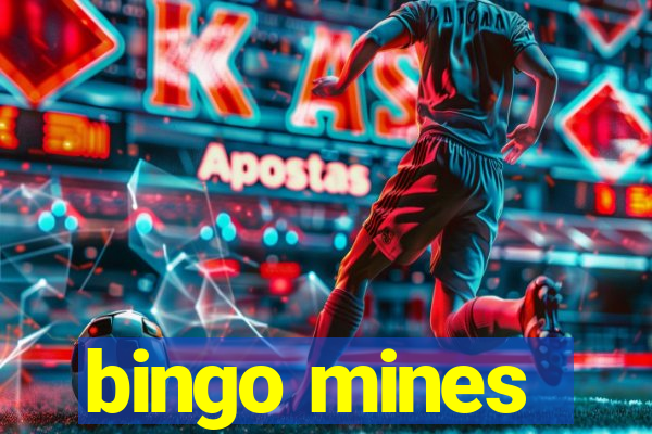 bingo mines