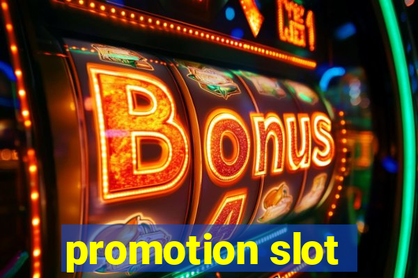 promotion slot