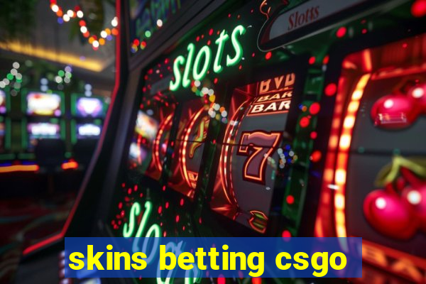 skins betting csgo