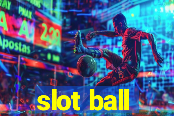 slot ball